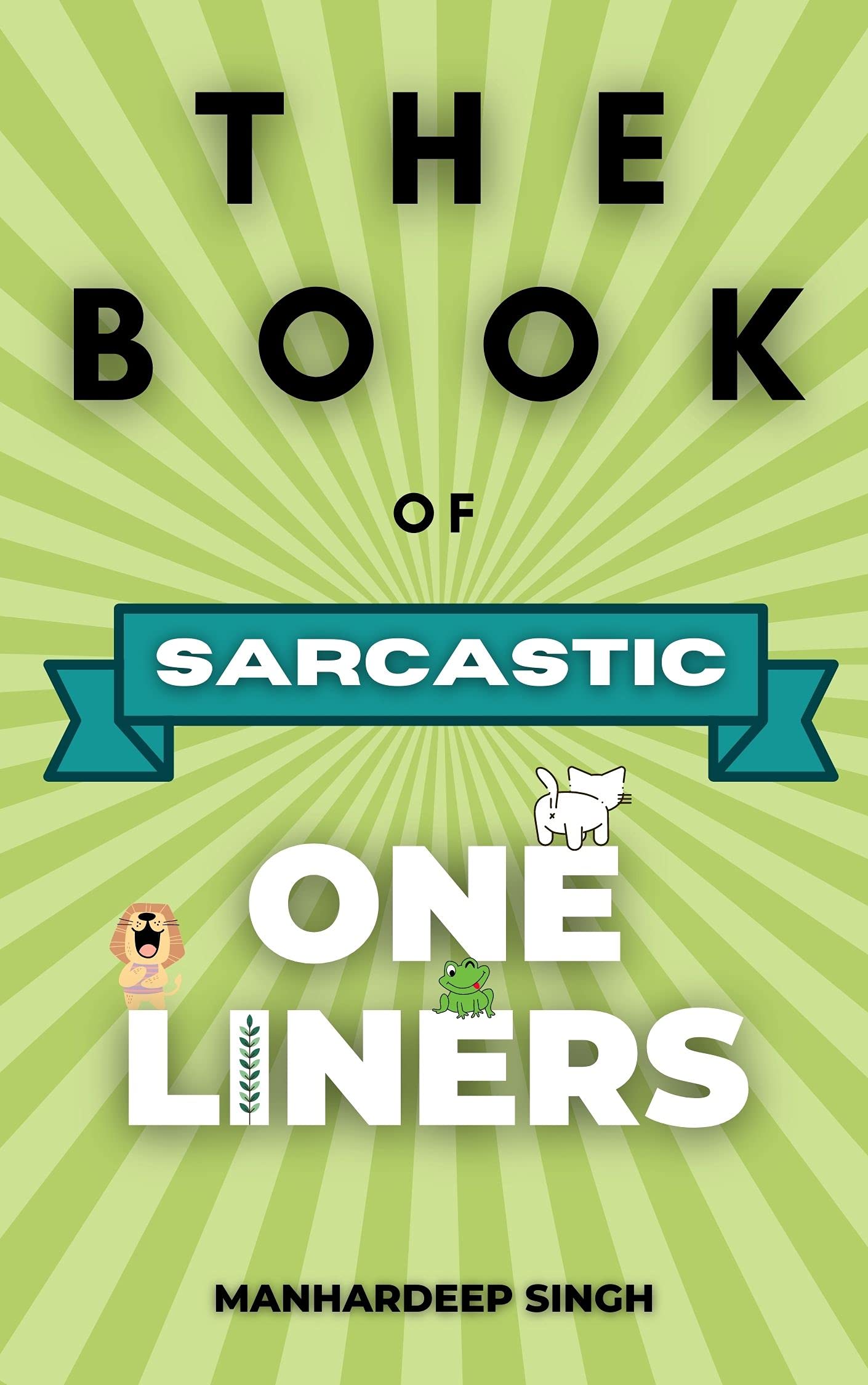 The Book of Sarcastic One-Liners (One Liners)