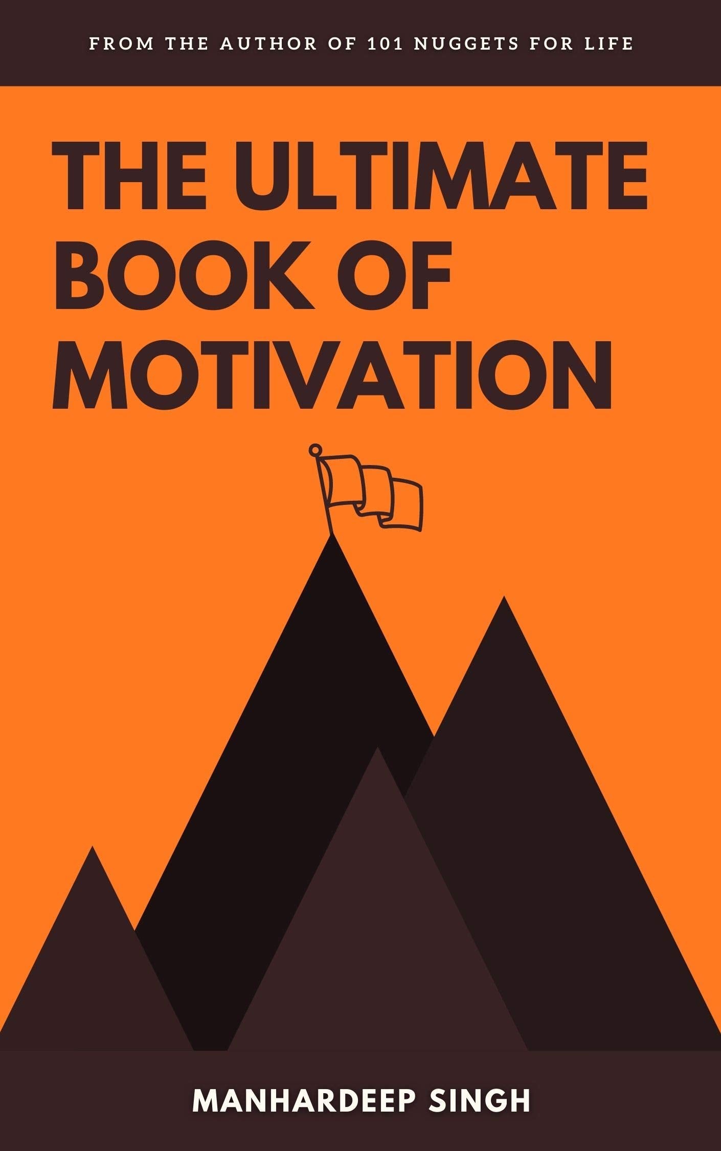 The Ultimate Book of Motivation