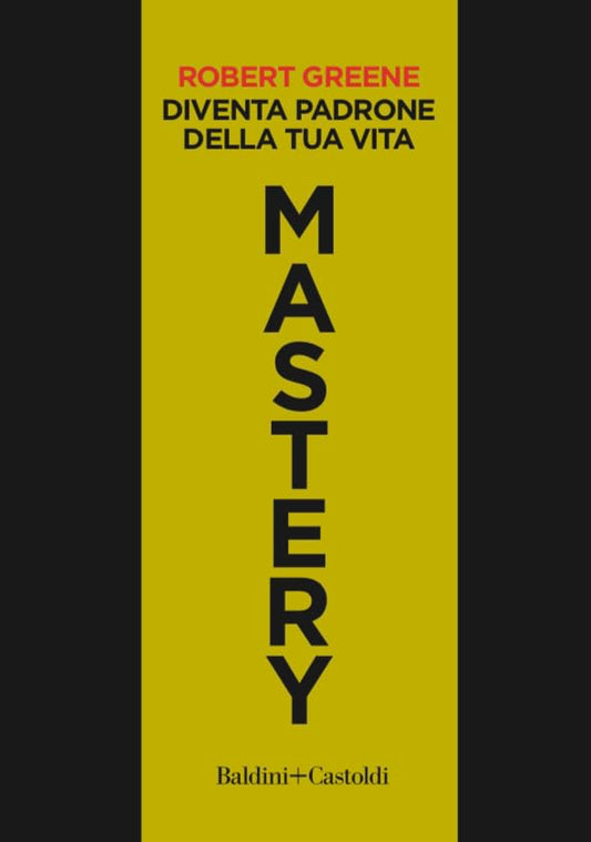 Mastery (Italian Edition)