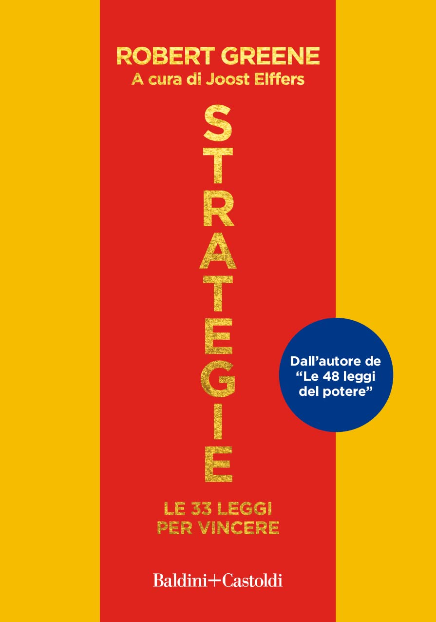 Strategie. Le 33 leggi per vincere (Italian Edition)