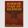 40 Días de Viaje en Silencio book cover