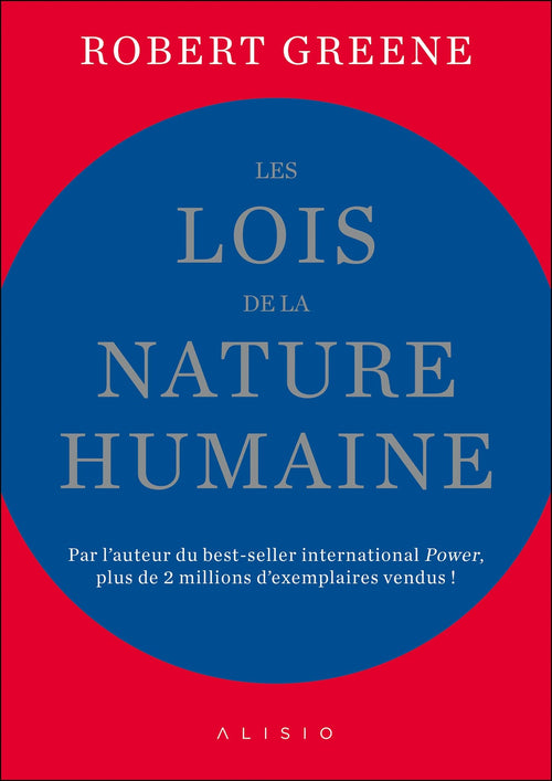 Les Lois de la nature humaine (French Edition)