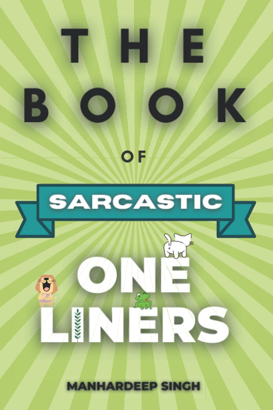 The Book of Sarcastic One-Liners