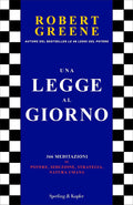 Una legge al giorno: 366 meditazioni su potere, seduzione, strategia, natura umana (Italian Edition)