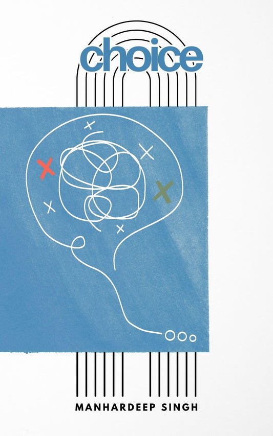 Choice (A-Z of Transformation Book 3)