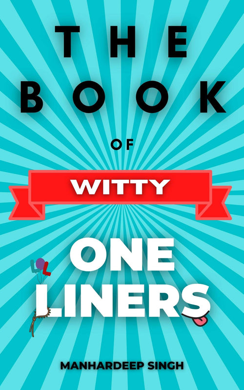 The Book of Witty One-Liners (One Liners)