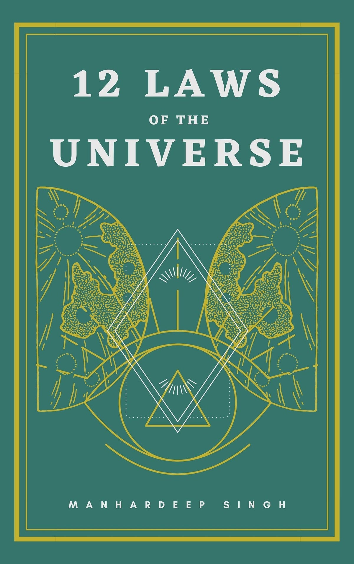 12 Laws of the Universe