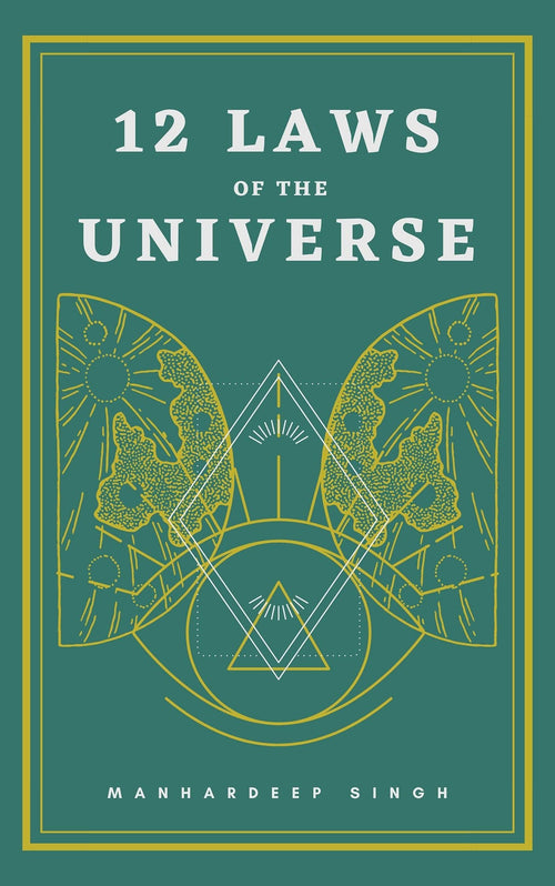 12 Laws of the Universe