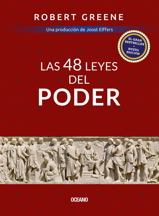 Las 48 leyes del poder (Biblioteca Robert Greene) (Spanish Edition)