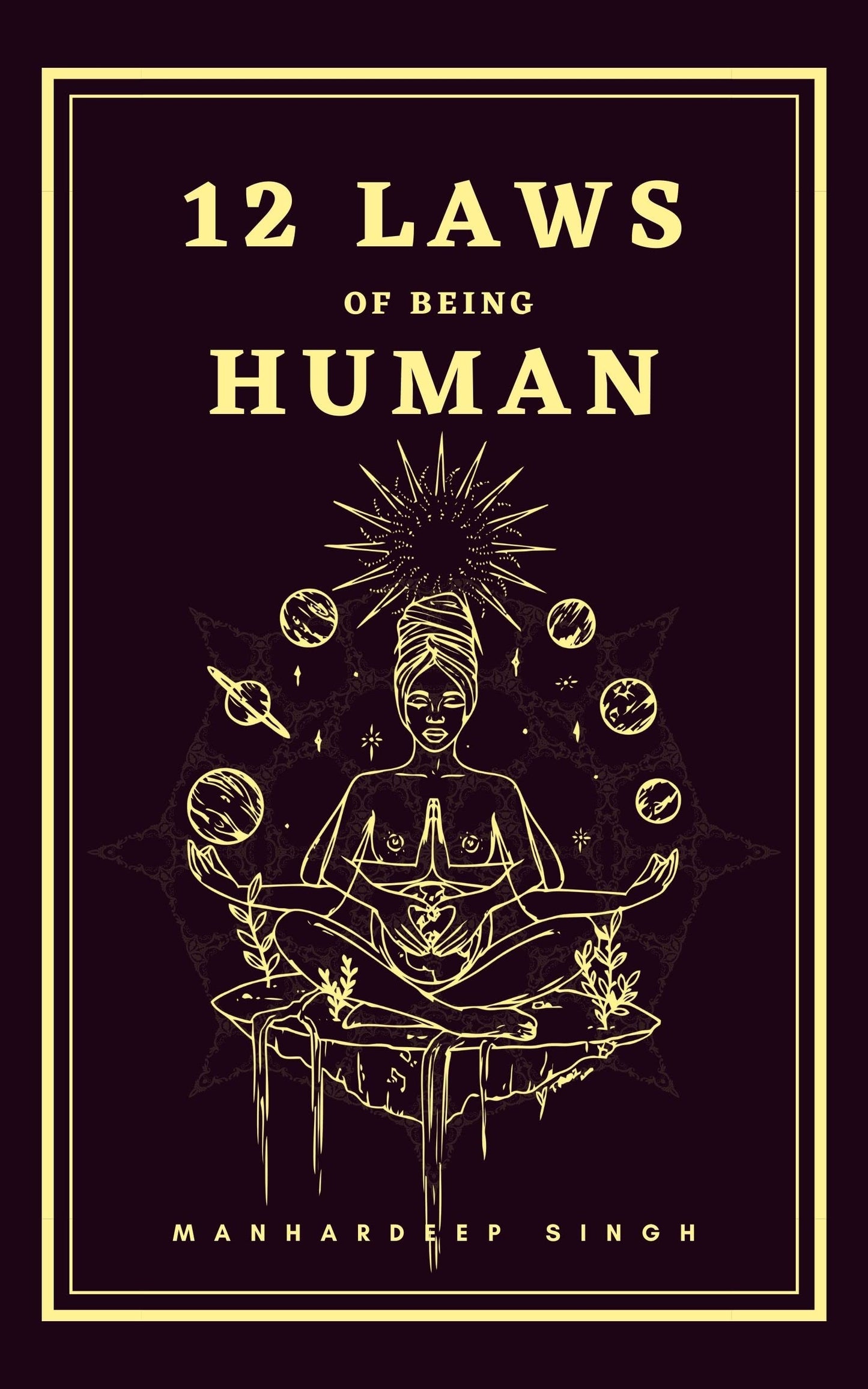 12 Laws of being Human