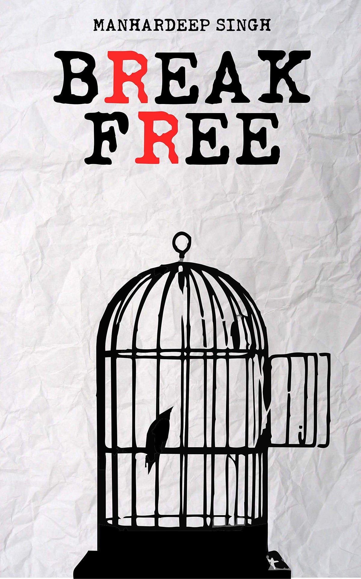 BREAK FREE