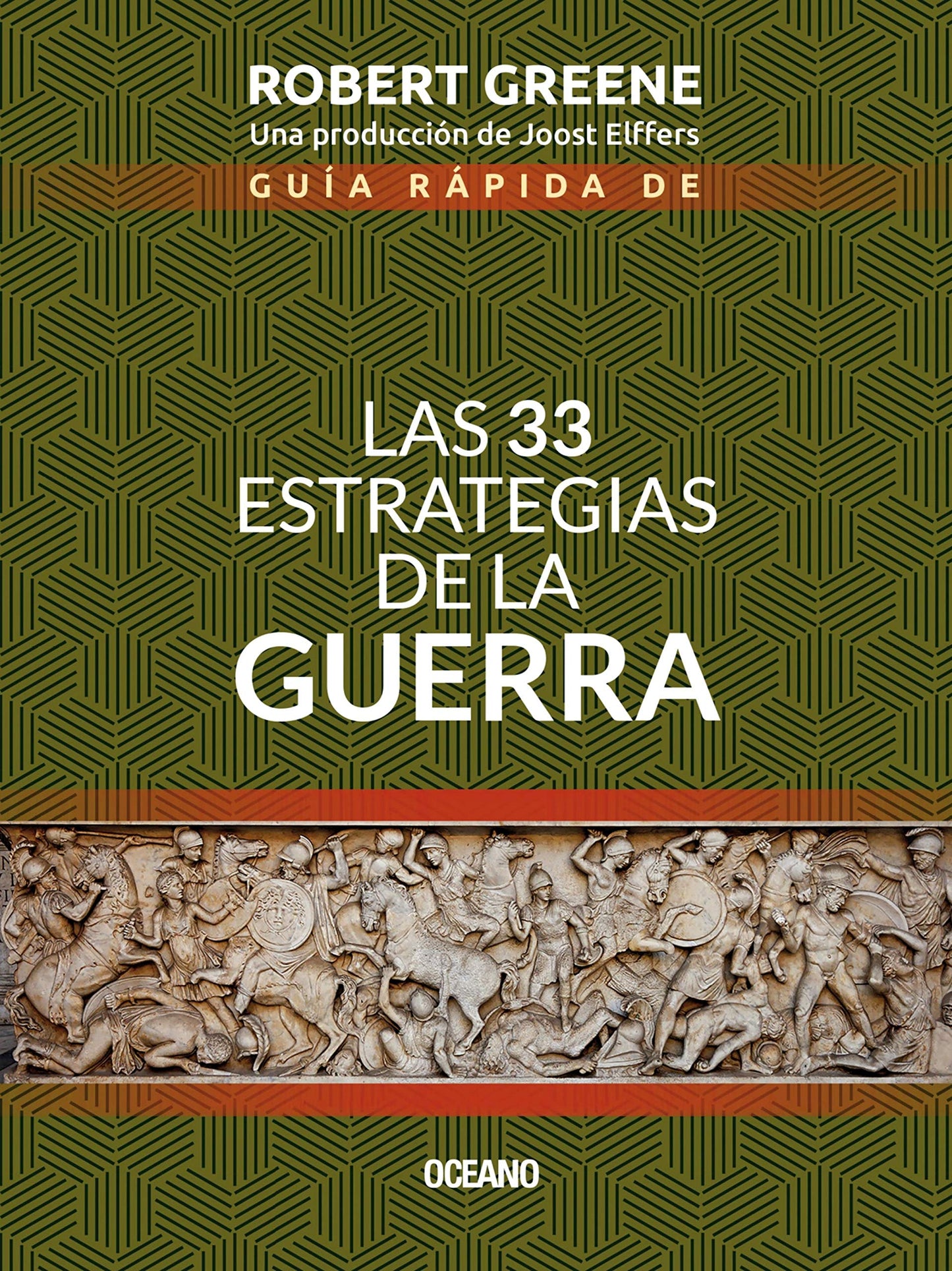 Guía rápida de las 33 estrategias de la guerra (Biblioteca Robert Greene) (Spanish Edition)