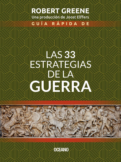 Guía rápida de las 33 estrategias de la guerra (Biblioteca Robert Greene) (Spanish Edition)