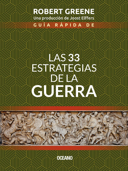 Guía rápida de las 33 estrategias de la guerra (Biblioteca Robert Greene) (Spanish Edition)