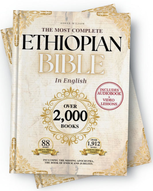 The Most Complete Ethiopian Bible in English, by Asher Wilson